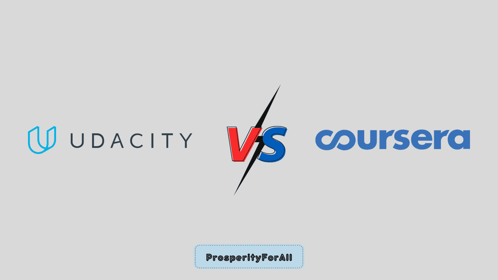 Udacity vs Coursera - ProsperityForAll