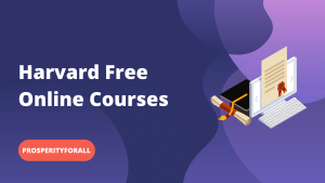 Harvard Free Online Courses - ProsperityForAll