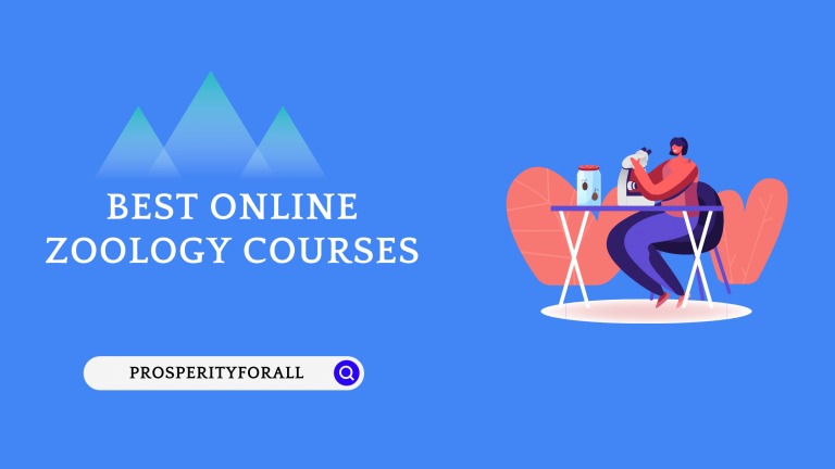Best Online Zoology Courses - ProsperityForAll