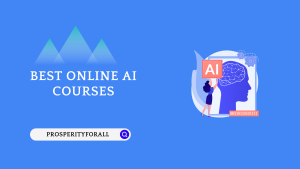Best Online AI Courses - ProsperityForAll
