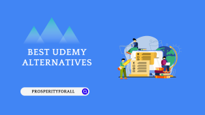 Best Udemy Alternatives - ProsperityForAll
