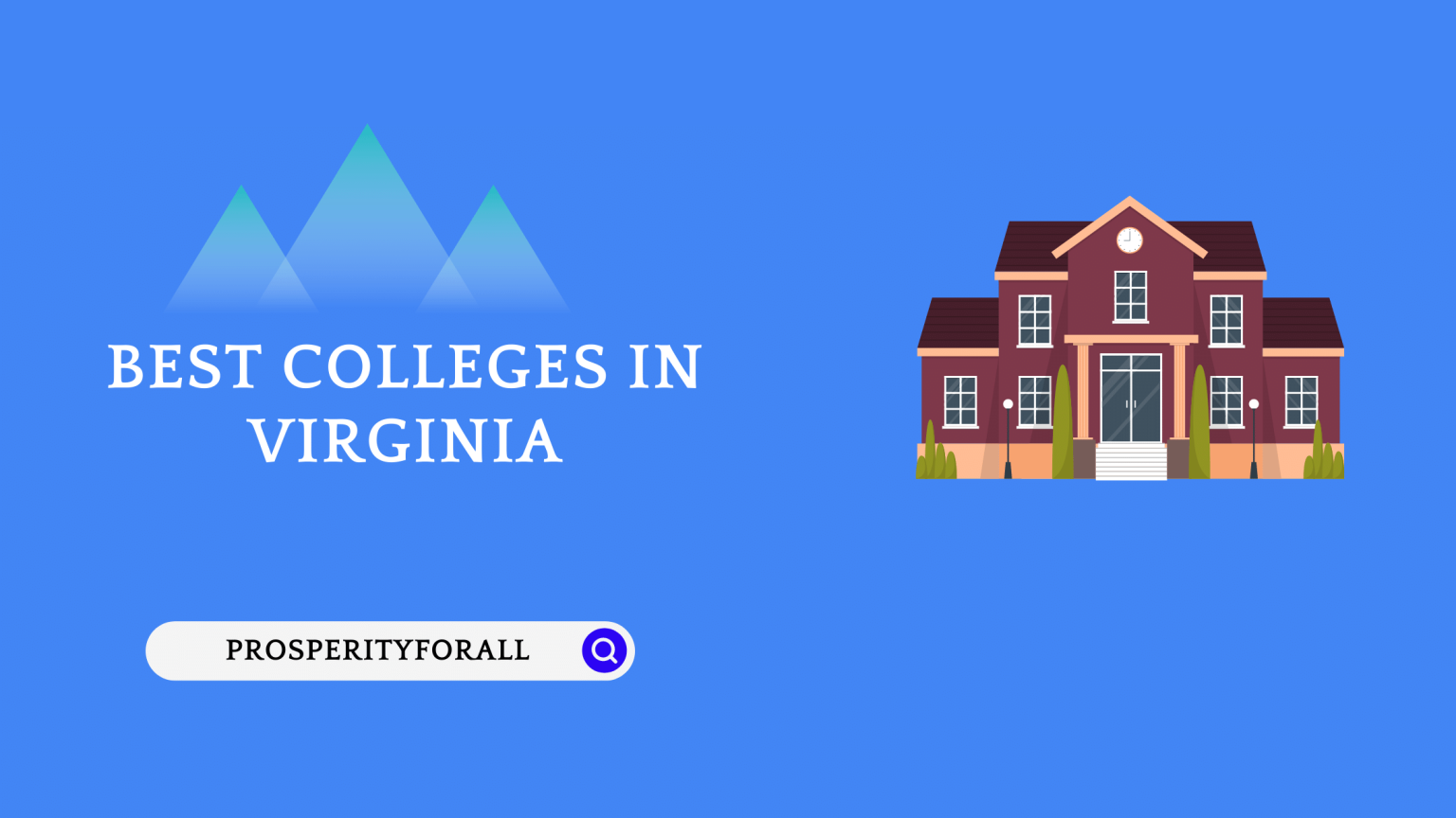 10+ Best Colleges In Virginia To Apply For In 2023