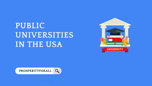Public Universities In The USA - ProsperityForAll