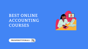 Best Online Accounting Courses - ProsperityForAll