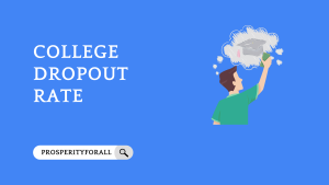 College Dropout Rate - ProsperityForAll