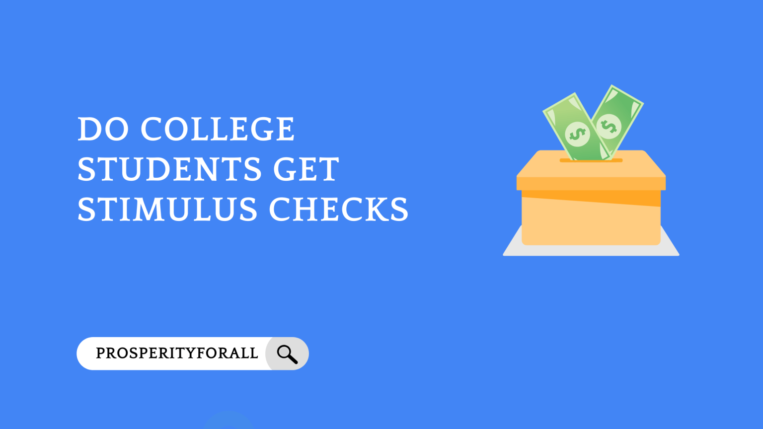 Do College Students Get Stimulus Checks?