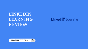 LinkedIn Learning Review - ProsperityForAll