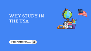 Why Study In The USA - ProsperityForAll