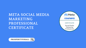 Meta Social Media Marketing Professional Certificate - ProsperityForAll