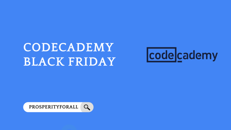 Codecademy Black Friday - ProsperityForAll